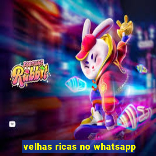 velhas ricas no whatsapp